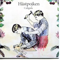 Caligula album by Hästpojken