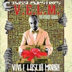 V.E.L.M. album by Bassi Maestro