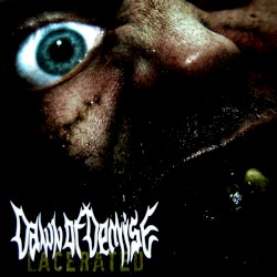 Lacerated album by Dawn of Demise