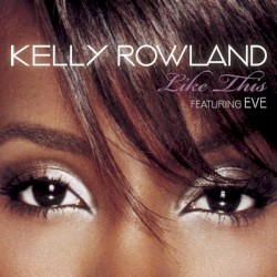 Like This album by Kelly Rowland