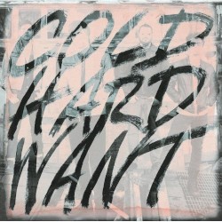 Cold Hard Want album by House of Heroes
