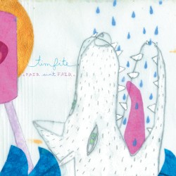 Fair Ain't Fair album by Tim Fite