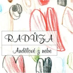Andělové z nebe album by Radůza