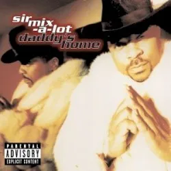 Daddy's Home album by Sir Mix-a-Lot