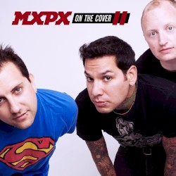 On the Cover II album by MxPx