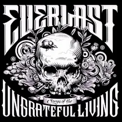 Songs of the Ungrateful Living