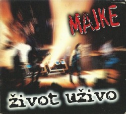 Život uživo album by Majke