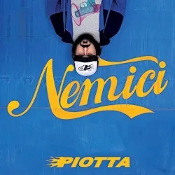 Nemici album by Piotta