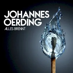 Alles brennt album by Johannes Oerding