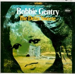The Delta Sweete album by Bobbie Gentry