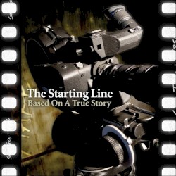 Based on a True Story album by The Starting Line