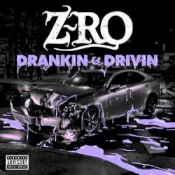 Drankin' & Drivin'