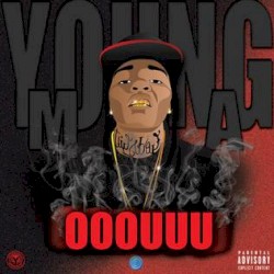 Ooouuu album by Young M.A