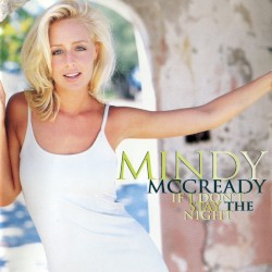 If I Don't Stay the Night album by Mindy McCready