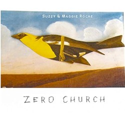 Zero Church album by Suzzy Roche