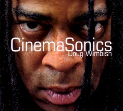 CinemaSonics album by Doug Wimbish