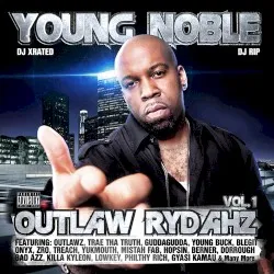 Outlaw Rydahz Vol. 1 album by Young Noble