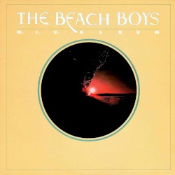 M.I.U. Album album by The Beach Boys