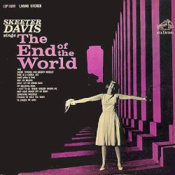 Skeeter Davis Sings The End of the World album by Skeeter Davis