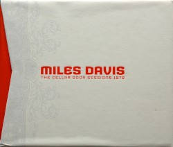 The Cellar Door Sessions album by Miles Davis