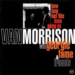 How Long Has This Been Going On album by Van Morrison