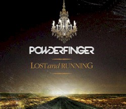 Lost and Running album by Powderfinger