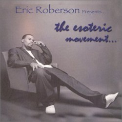 The Esoteric Movement album by Eric Roberson