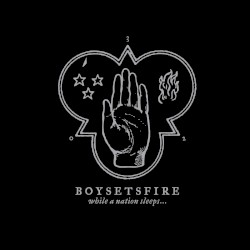 While a Nation Sleeps... album by Boysetsfire