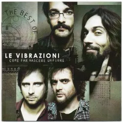 Come far nascere un fiore album by Le Vibrazioni