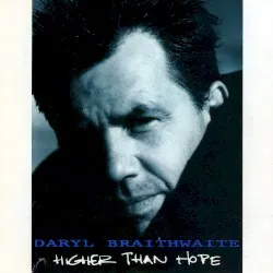 Higher Than Hope album by Daryl Braithwaite