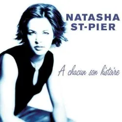 À chacun son histoire album by Natasha St-Pier