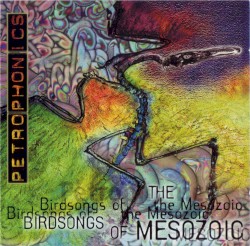 Petrophonics album by Birdsongs of the Mesozoic