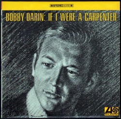 If I Were a Carpenter album by Bobby Darin