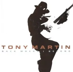 Back Where I Belong album by Tony Martin