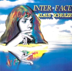 Inter*Face album by Klaus Schulze