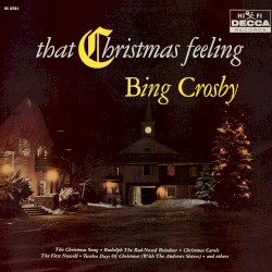 That Christmas Feeling album by Bing Crosby
