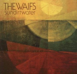 Sun Dirt Water