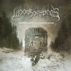 Woods III: The Deepest Roots and Darkest Blues