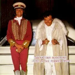 Lost in the Former West album by The Fatima Mansions