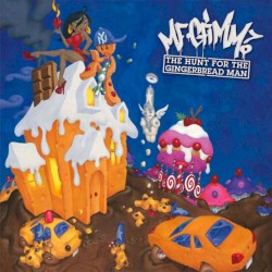 The Hunt for the Gingerbread Man album by MF Grimm