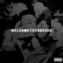 Young Sinatra: Welcome to Forever album by Logic