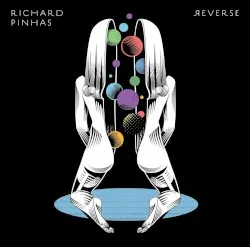 Reverse album by Richard Pinhas