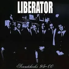Soundchecks 95-00 album by Liberator