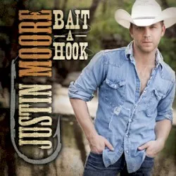 Bait a Hook album by Justin Moore