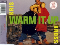Warm It Up album by Kris Kross