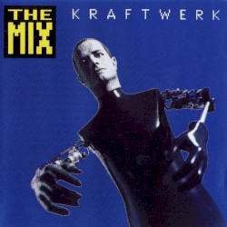 The Mix album by Kraftwerk