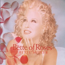 Bette of Roses album by Bette Midler