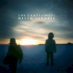 Hello Sadness album by Los Campesinos!