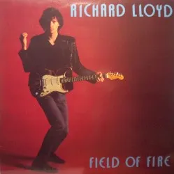 Field of Fire album by Richard Lloyd