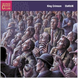 EleKtrik: Live in Japan album by King Crimson